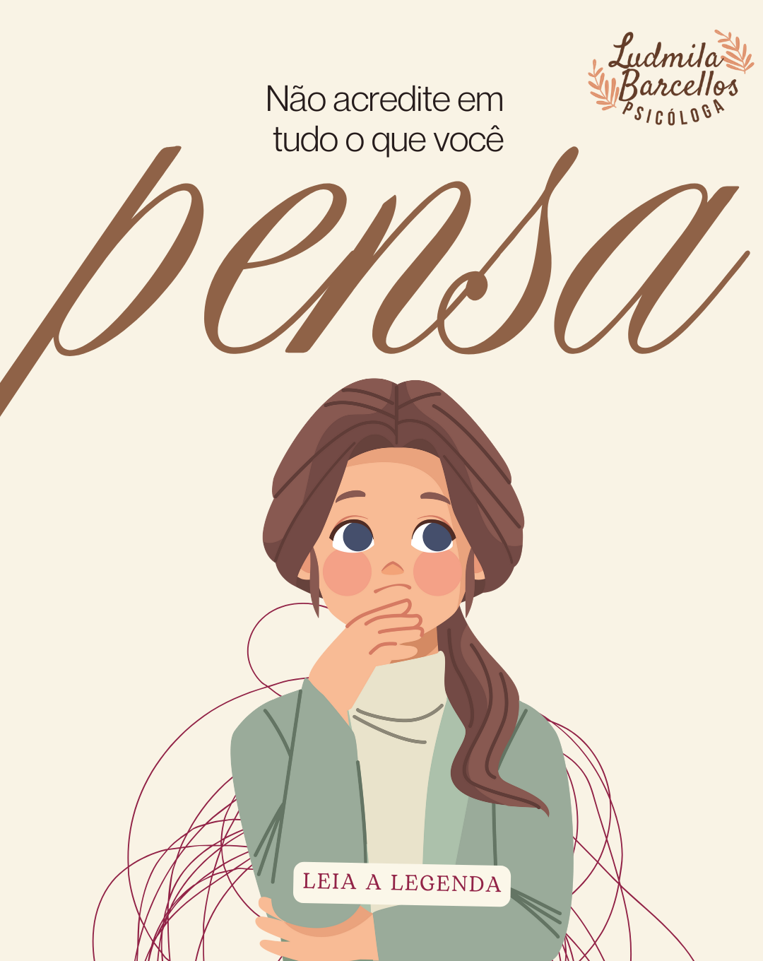 Não acredite em tudo o que você pensa